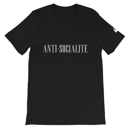 Anti-Socialite (Unisex T-shirt)